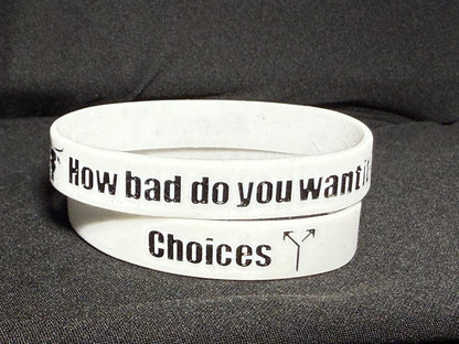 White Choices wristband